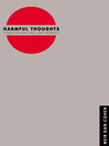 Harmful Thoughts (eBook): Essays on Law, Self, and Morality
